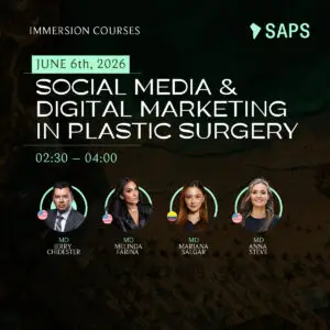 JUNE 6th - 02:30 – 04:00 - SOCIAL MEDIA & DIGITAL MARKETING IN PLASTIC SURGERY